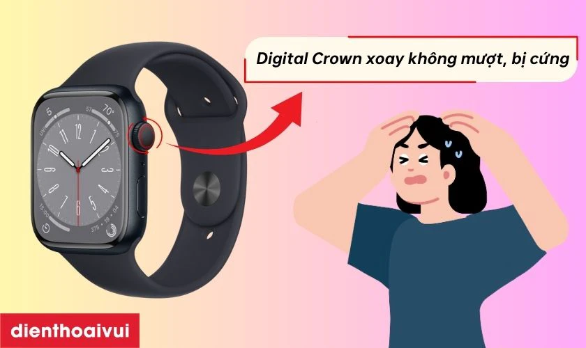 Dấu hiệu cần thay c&aacute;p xoay Digital Crown Apple Watch Series 8