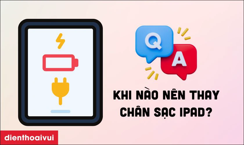 Trường hợp nào bạn cần thay chân sạc iPad Pro 10.5 hãng Safety?