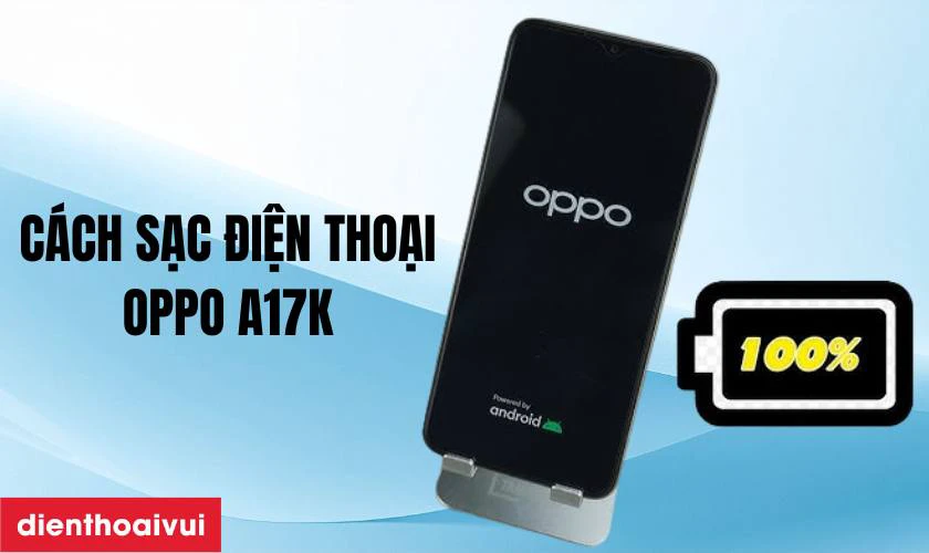 Hướng dẫn c&aacute;ch sạc điện thoạ an to&agrave;n, hiệu quả