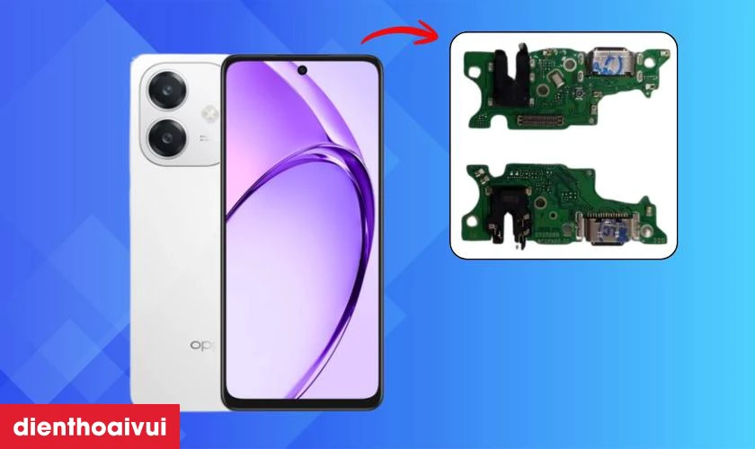 Một số lưu &yacute; khi thay ch&acirc;n sạc OPPO A3