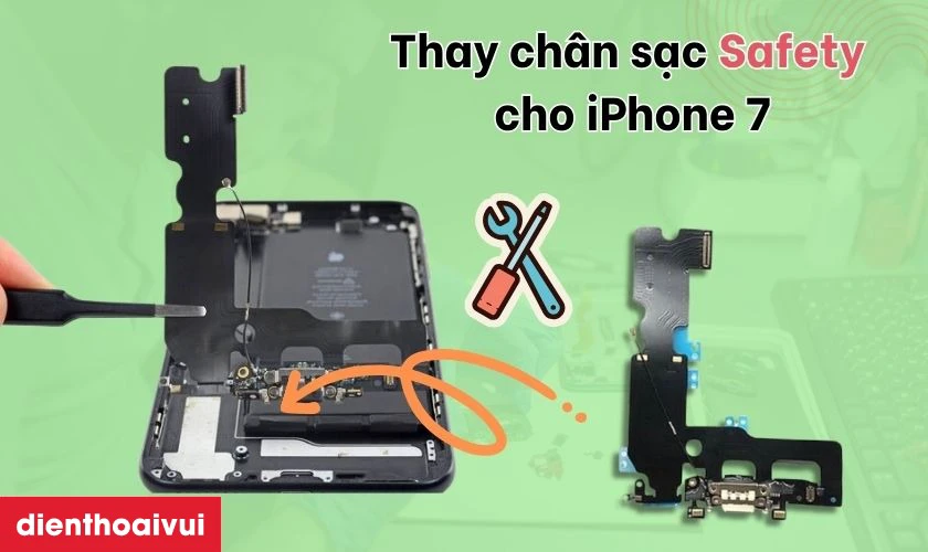 Thay chân sạc Safety iPhone 7