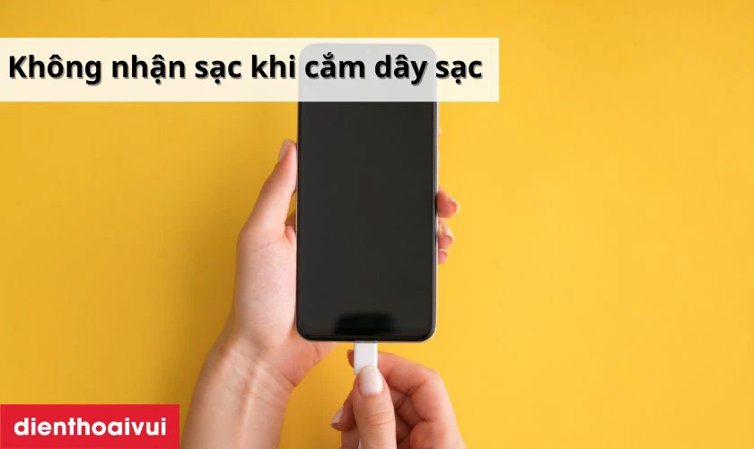 Không nhận sạc là dấu hiệu chân sạc có vấn đề