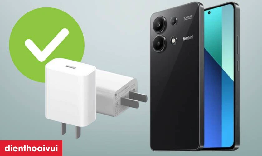 Hướng dẫn cách sạc điện thoại Xiaomi Redmi Note 13 an toàn