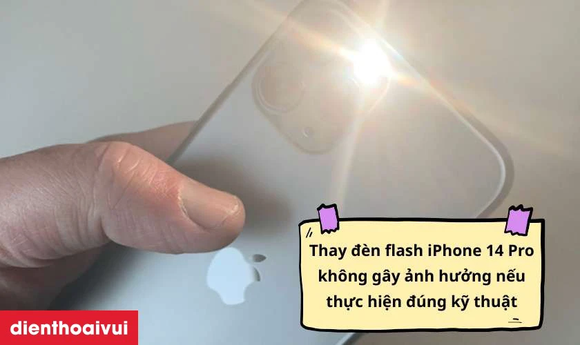 C&oacute; ảnh hưởng g&igrave; khi thay đ&egrave;n flash iPhone 14 Pro kh&ocirc;ng?