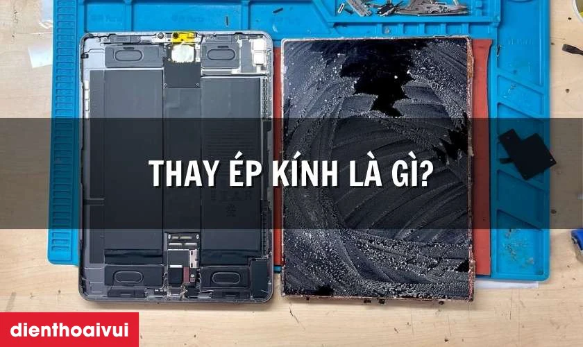 Thay ép kính HONOR Pad X9 là gì