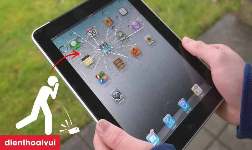 Nguy&ecirc;n nh&acirc;n tại sao iPad dễ bị nứt vỡ mặt k&iacute;nh?