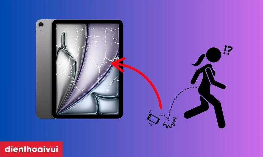 Nguyên nhân tại sao iPad dễ bị nứt vỡ mặt kính