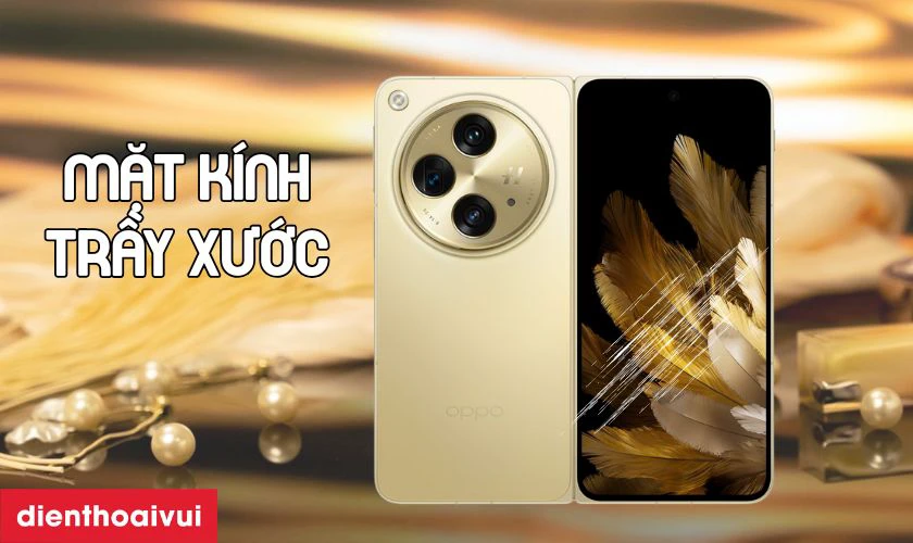 Khi nào cần thay ép kính Oppo Find N3 mới?