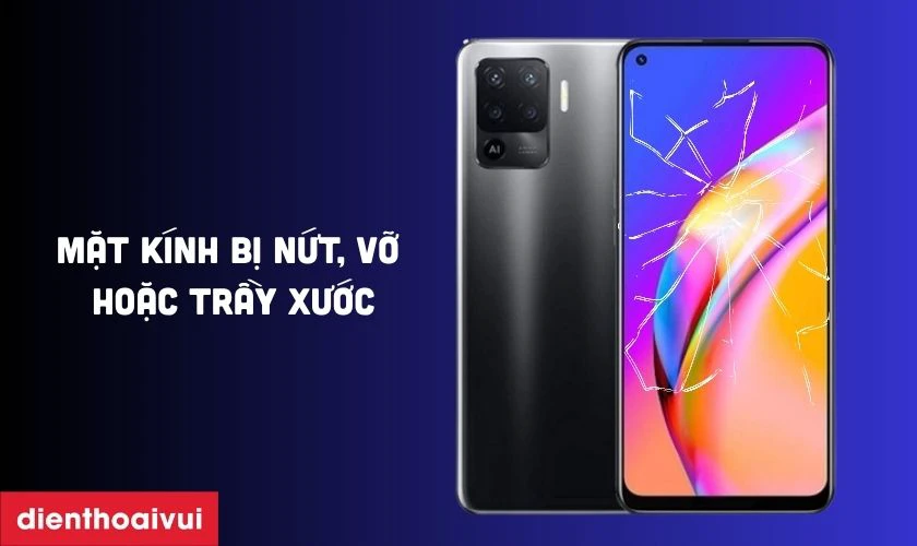 Khi nào bạn cần thay ép kính Oppo Reno 5F?