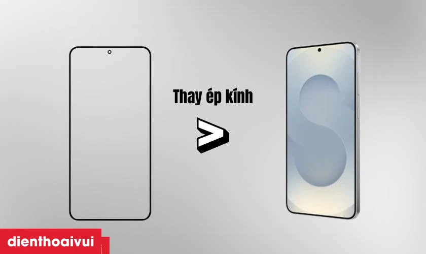Thay màn hình và thay ép kính Samsung Galaxy S25 Plus có gì khác nhau