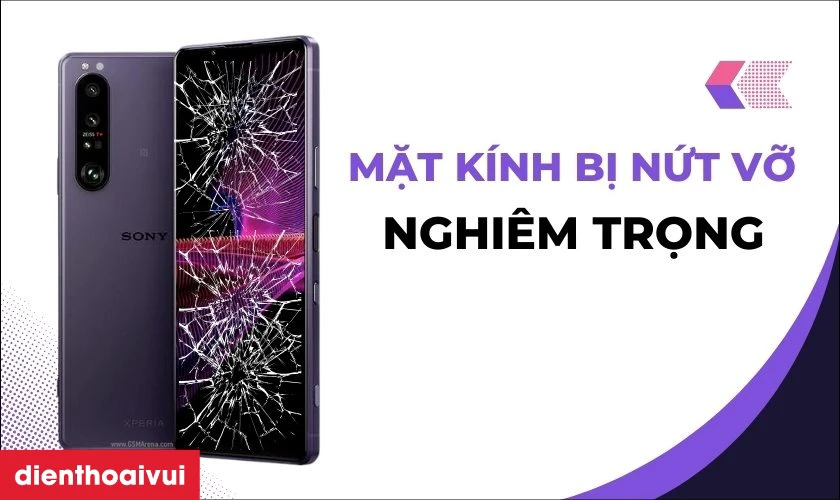Các trường hợp bạn cần thay ép kính Sony Xperia 1 III Mark 3 mới