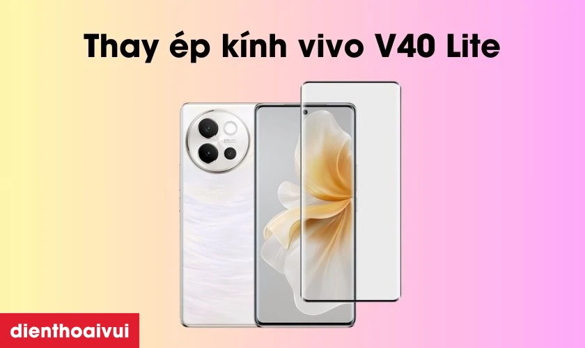 Thay ép kính là giải pháp tối ưu chi phí hiệu quả nhất