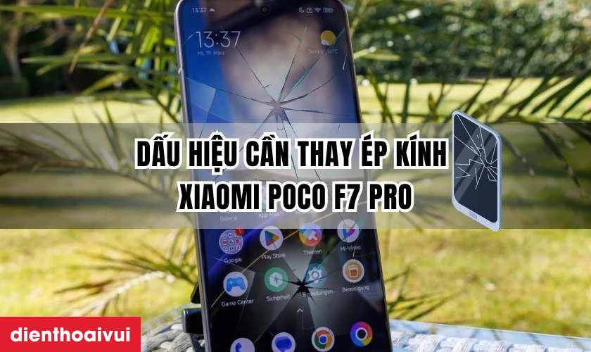 Thay ép kính Xiaomi Poco F7 Pro