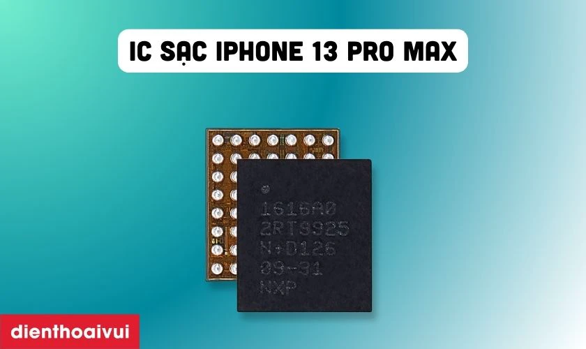 IC sạc iPhone 13 Pro Max l&agrave; g&igrave;?