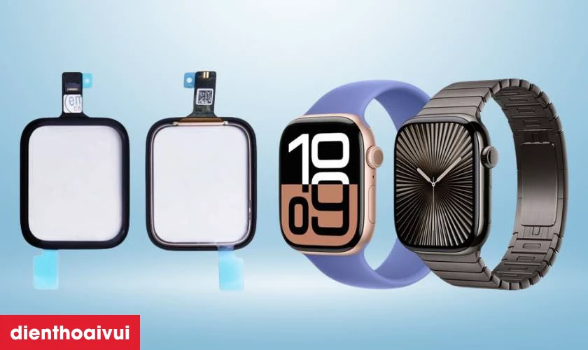 Thay kính cảm ứng Apple Watch Series 10 là gì