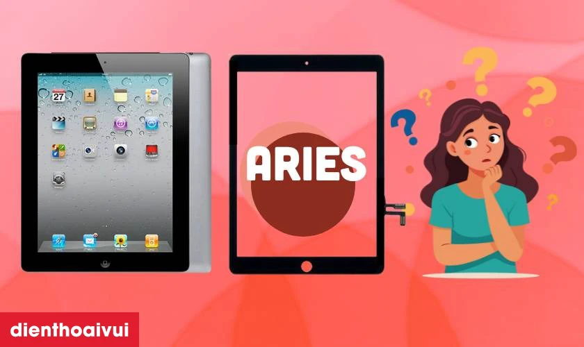 Thay kính cảm ứng iPad 3 chính hãng Aries là gì