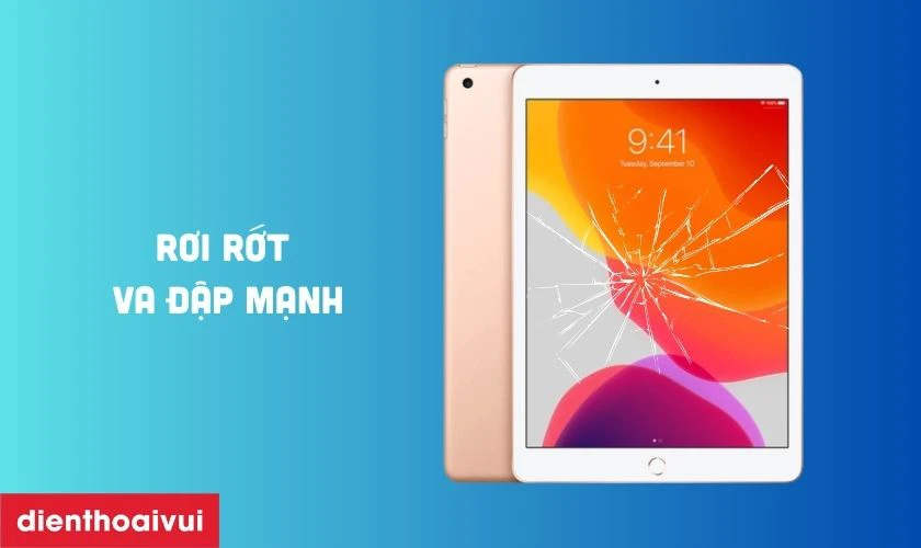 Nguyên nhân tại sao iPad dễ bị nứt vỡ mặt kính