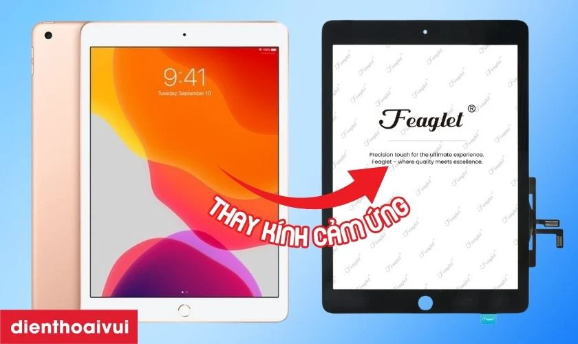 Thay kính cảm ứng iPad Gen 8 10.2 inch 2020 chính hãng Feaglet là gì?