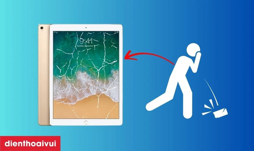 Nguyên nhân tại sao iPad dễ bị nứt vỡ mặt kính