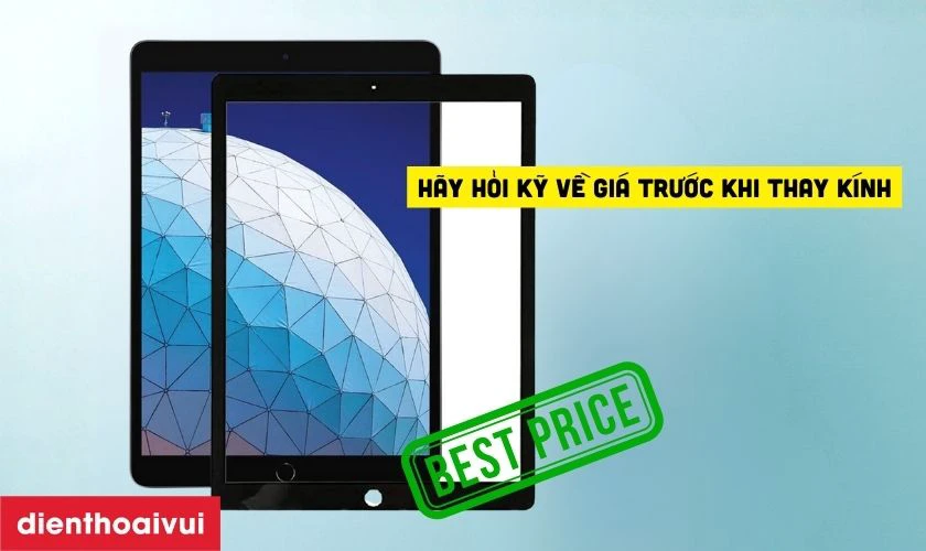 Những lưu &yacute; trước khi thay &eacute;p k&iacute;nh iPad Air 3