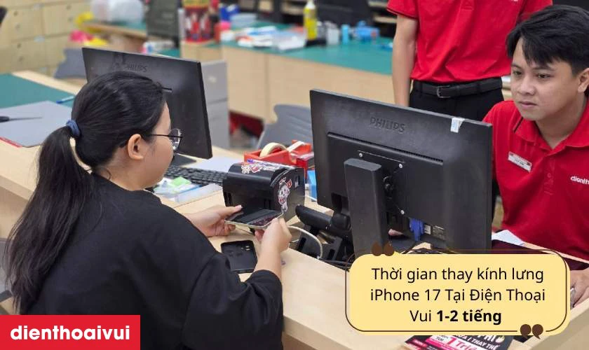 Thời gian thay kính lưng iPhone 17 mất bao lâu?