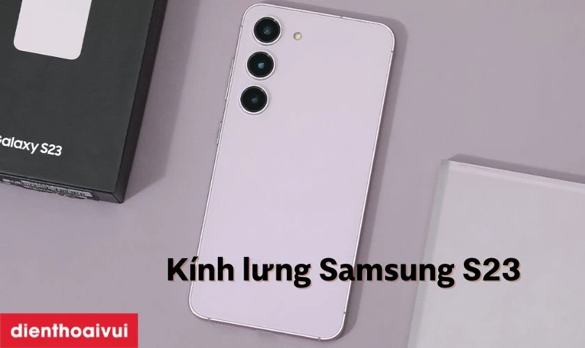 Thay kính lưng Samsung S23 là gì?