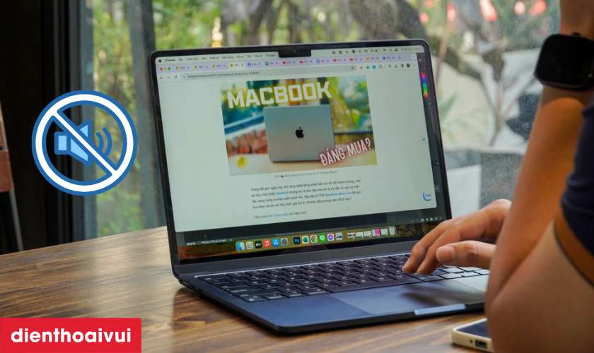 Dấu hiệu cần thay loa Macbook Air