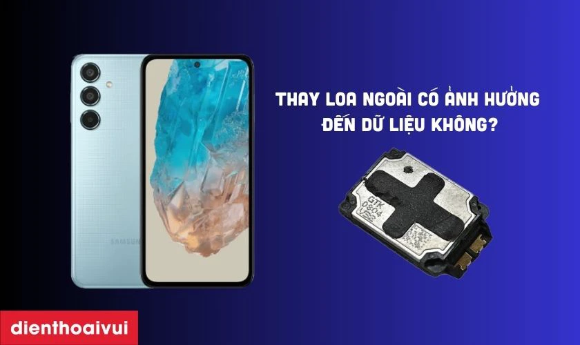 Thay loa có ảnh hưởng gì đến dữ liệu không?