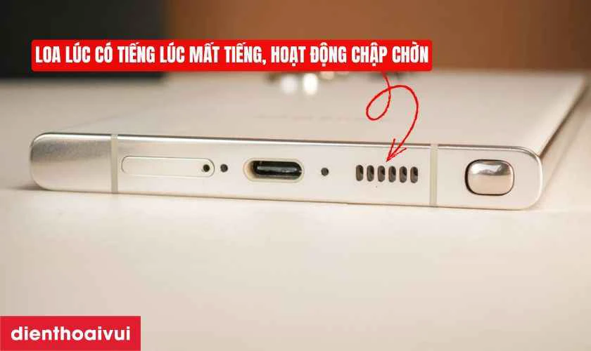 Trường hợp n&agrave;o cần thay loa ngo&agrave;i Galaxy S23 Ultra?