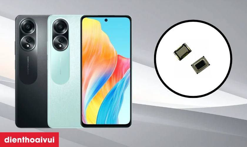 Dấu hiệu nào cần thay loa trong Oppo A58?