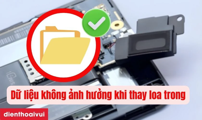 Việc thay loa trong Galaxy A55 ho&agrave;n to&agrave;n kh&ocirc;ng l&agrave;m ảnh hưởng đến dữ liệu