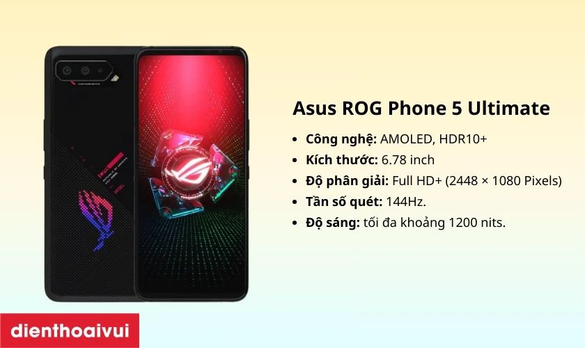 Tổng quan m&agrave;n h&igrave;nh Asus Rog Phone 5 Ultimate