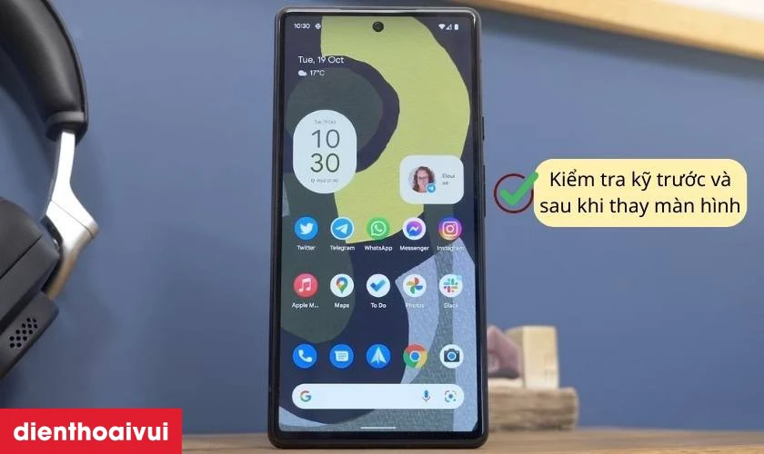 Thay m&agrave;n h&igrave;nh Google Pixel 6 cần lưu &yacute; g&igrave;?