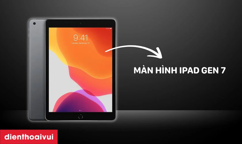 Đánh giá màn hình iPad Gen 7?