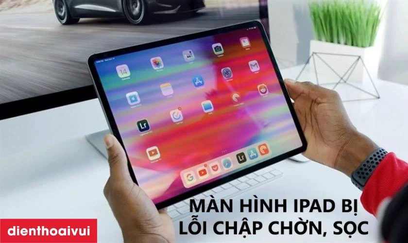 Các dấu hiệu nhận biết bạn cần thay màn hình mới