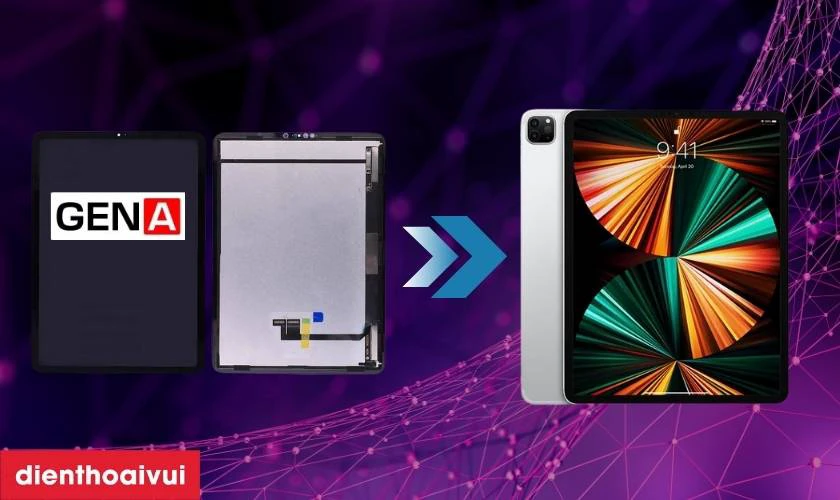 Màn hình GENA loại Pro thay cho iPad Pro 2021 12.9 inch có tốt không?