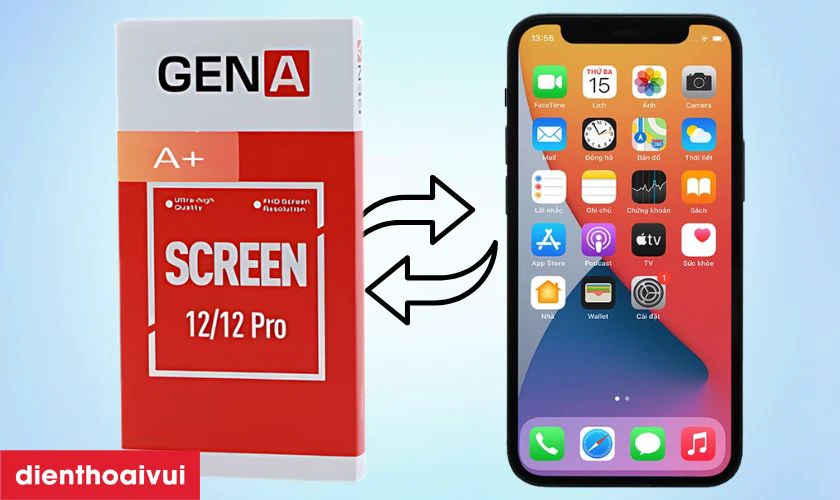 Màn hình GENA loại A+ thay cho iPhone 12 có tốt không?