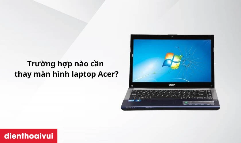 Thay m&agrave;n h&igrave;nh laptop Acer Aspire 4830