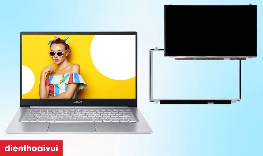 Thay m&agrave;n h&igrave;nh laptop Acer Swift SF314-43 gi&aacute; tốt, uy t&iacute;n tại Điện Thoại Vui