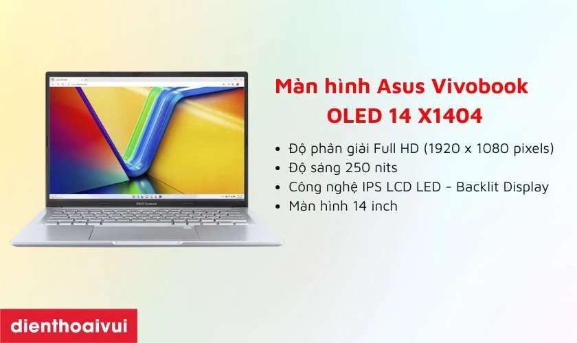 Đặc điểm nổi bật của màn hình Asus Vivobook OLED 14 X1404