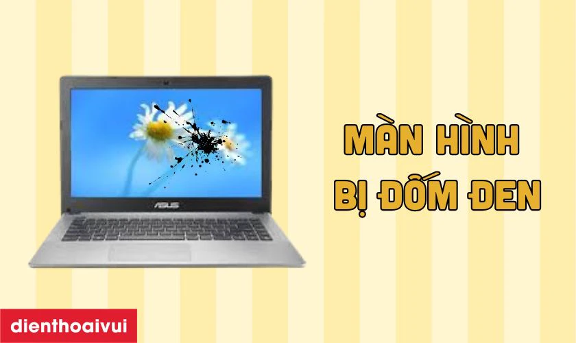 Dấu hiệu cần thay màn hình laptop Asus X450C