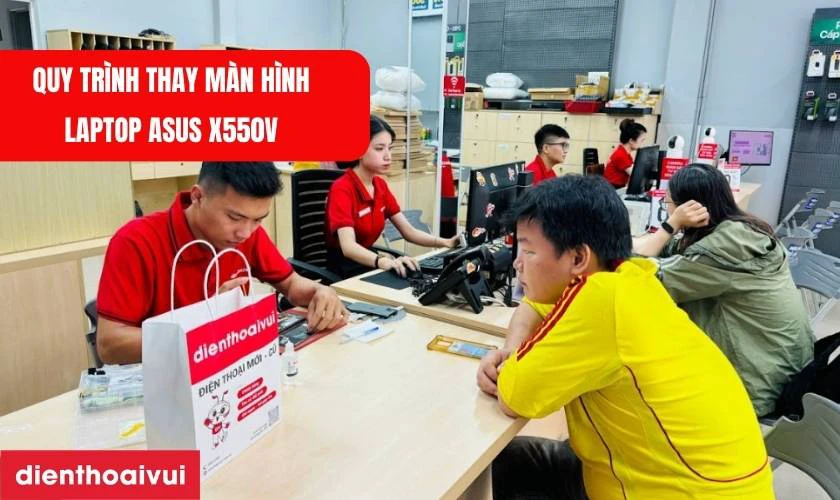 Quy tr&igrave;nh thay m&agrave;n h&igrave;nh laptop chuy&ecirc;n nghiệp tại Điện Thoại Vui