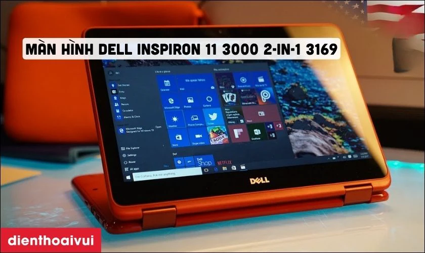 Đặc điểm nổi bật của màn hình Dell Inspiron 11 3000 2-IN-1 3169