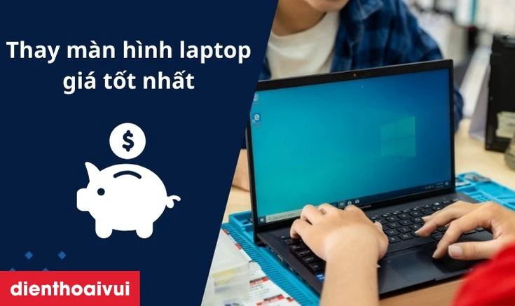 Thay màn hình laptop Dell Inspiron 14 3473 giá tốt, tiết kiệm cho khách hàng