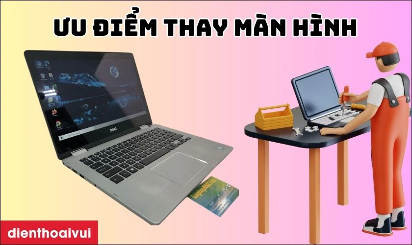 Thay màn hình mới