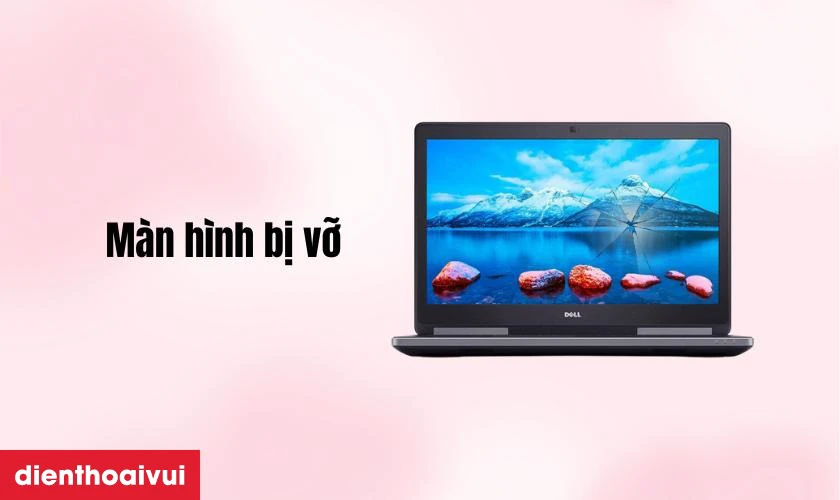 Dấu hiệu cần thay màn hình laptop Dell Precision 7720