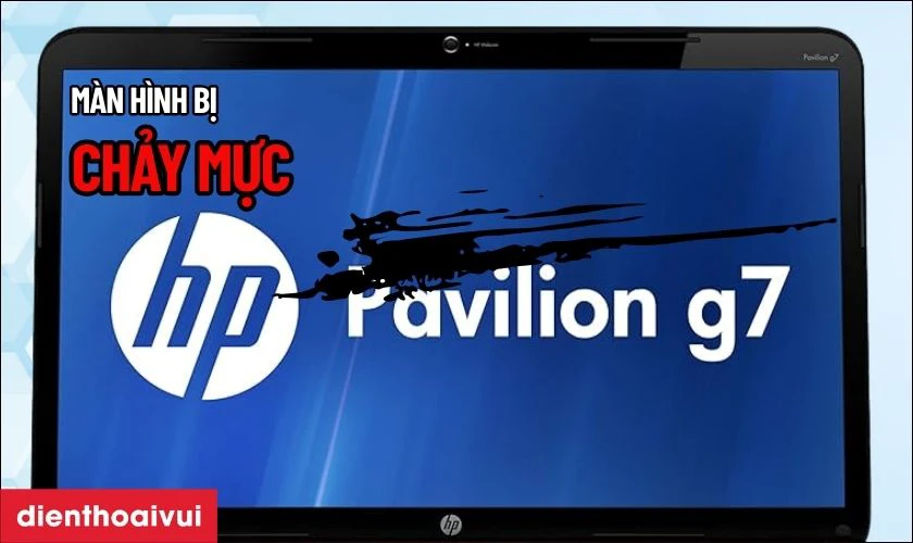 Dấu hiệu cần thay màn hình laptop HP Pavilion G7