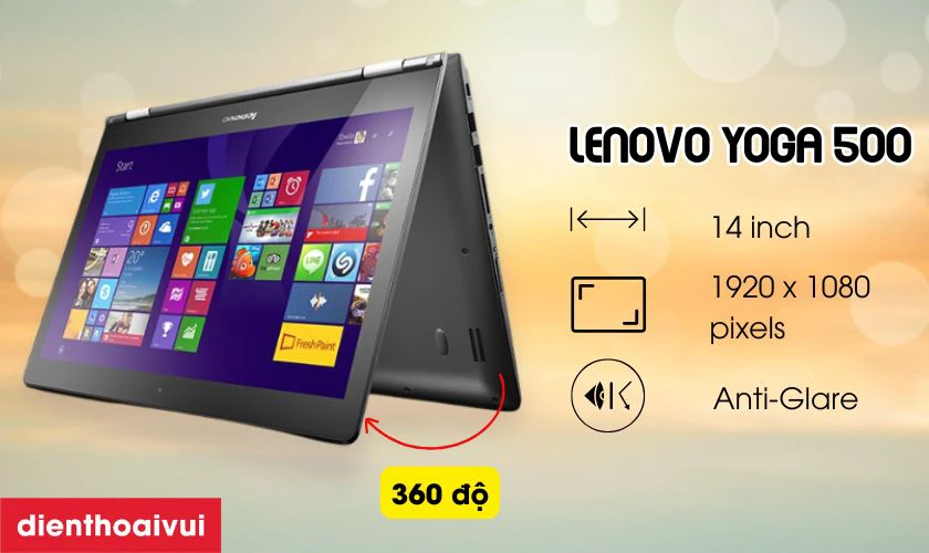 Đặc điểm nổi bật của màn hình Lenovo Yoga 500