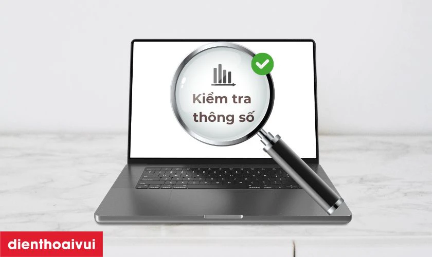 Kiểm tra lại thông số