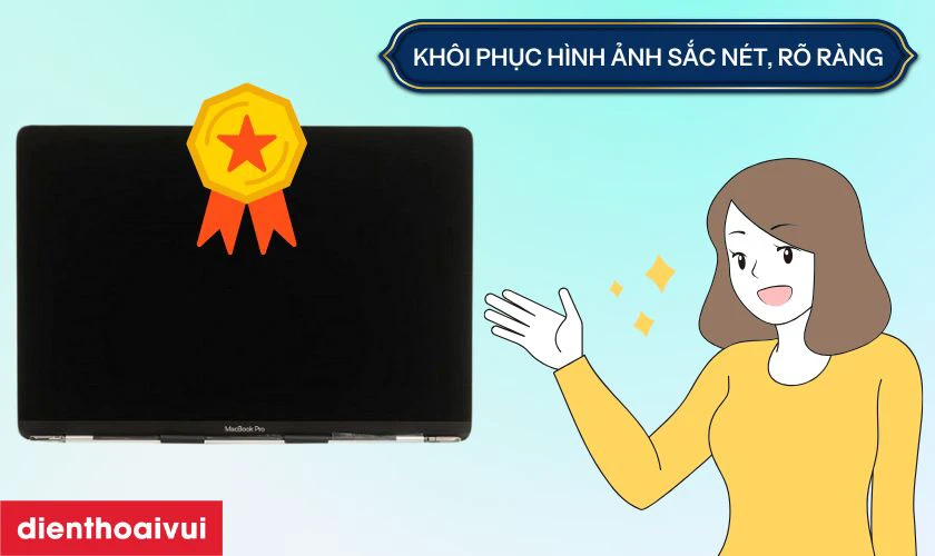 Vì sao nên chọn thay màn hình MacBook Pro 2018 13 inch A1989 màn rời linh kiện?